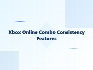 Xbox Gold Exclusive Features Consistency Combo